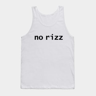 No Rizz Tank Top